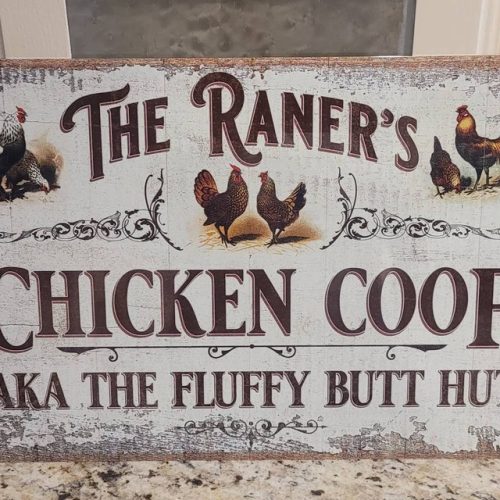 Personalized Chicken Coop Sign Metal Chicken Sign Indoor Outdoor Made in the USA TMS04 photo review