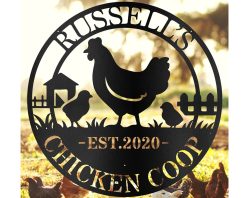 Personalized Chicken Coop Sign Metal Cut Outdoor TMS1588